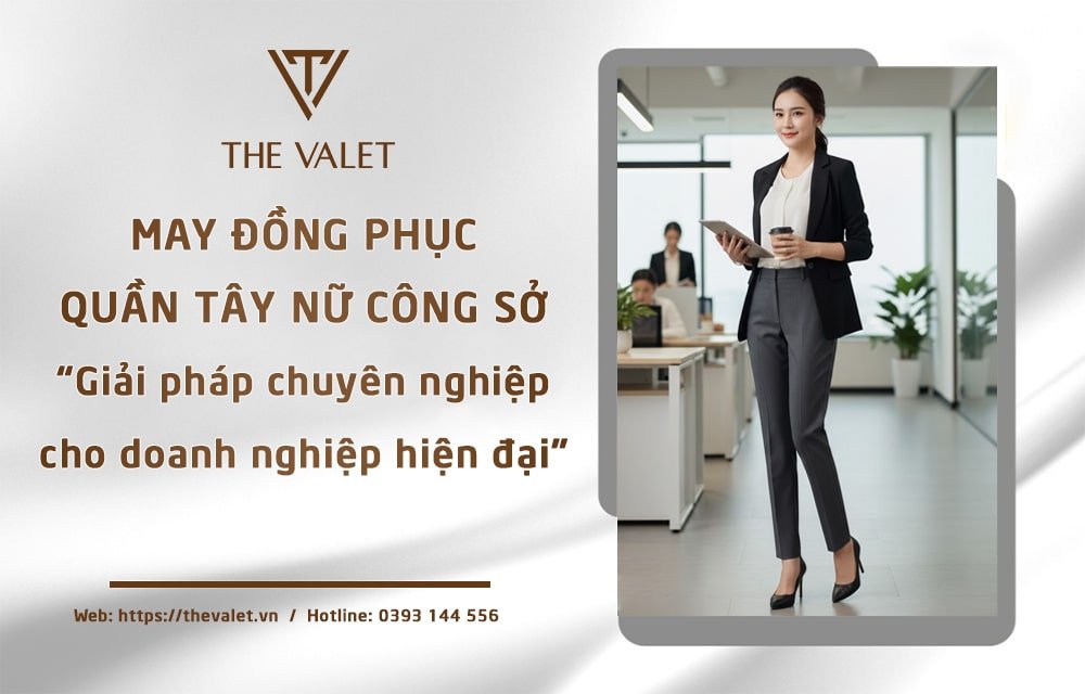May đồng phục quần tây nữ công sở