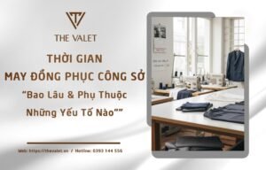 Thời gian may đồng phục công sở